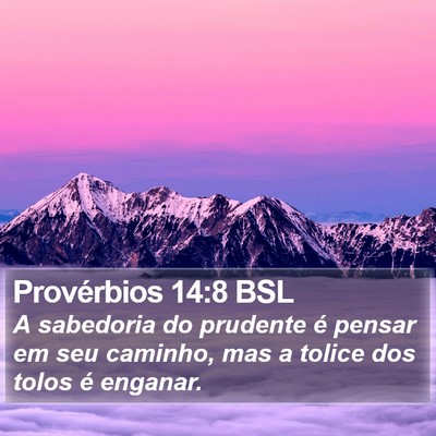 Provérbios 14:8 BSL Bible Verse Image