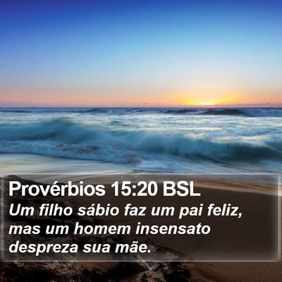 Provérbios 15:20 BSL Bible Verse Image