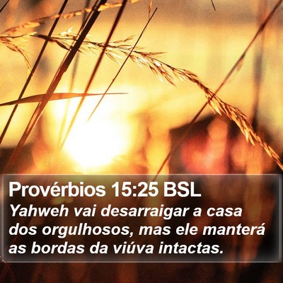 Provérbios 15:25 BSL Bible Verse Image