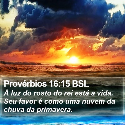 Provérbios 16:15 BSL Bible Verse Image