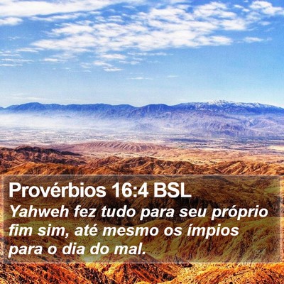 Provérbios 16:4 BSL Bible Verse Image