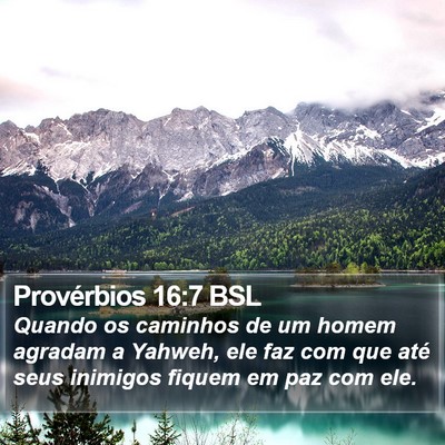 Provérbios 16:7 BSL Bible Verse Image