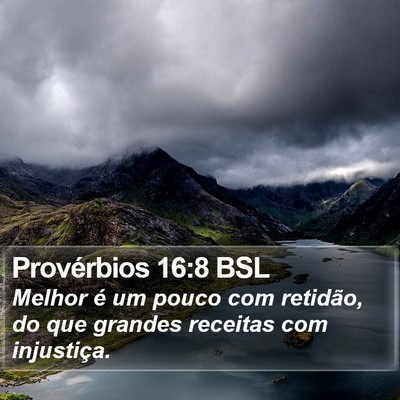 Provérbios 16:8 BSL Bible Verse Image