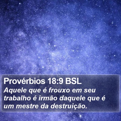 Provérbios 18:9 BSL Bible Verse Image