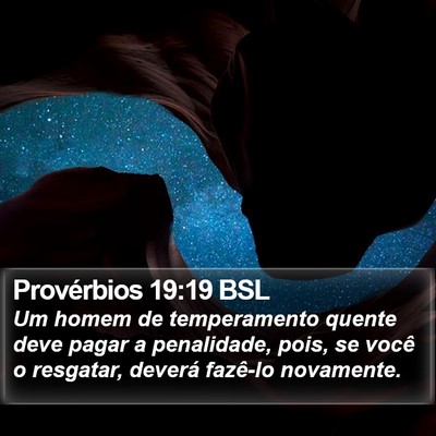 Provérbios 19:19 BSL Bible Verse Image