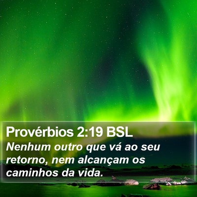 Provérbios 2:19 BSL Bible Verse Image