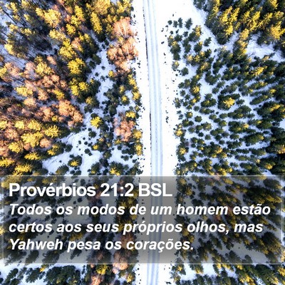 Provérbios 21:2 BSL Bible Verse Image