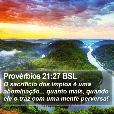 Provérbios 21:27 BSL Bible Verse Image