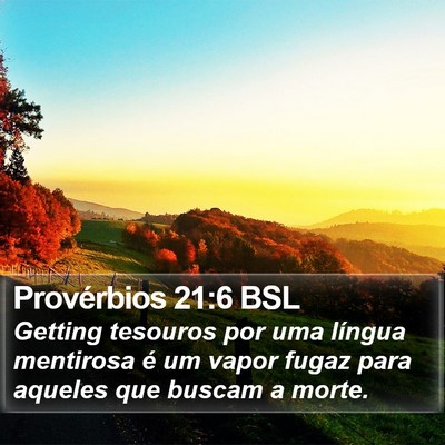 Provérbios 21:6 BSL Bible Verse Image