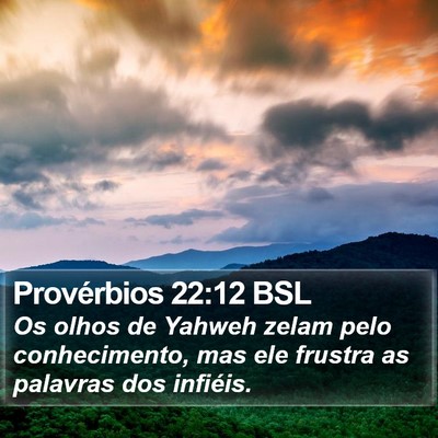 Provérbios 22:12 BSL Bible Verse Image