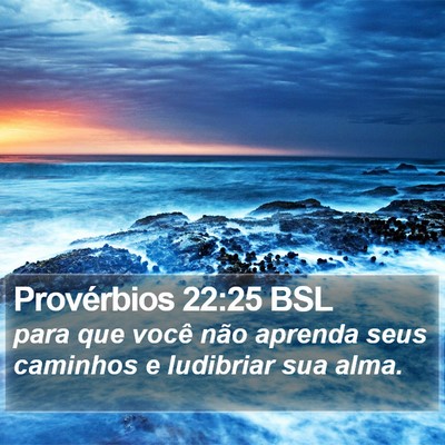 Provérbios 22:25 BSL Bible Verse Image