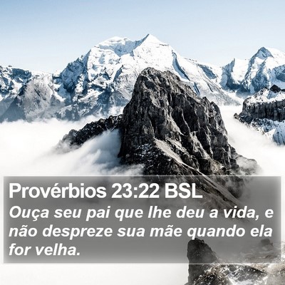Provérbios 23:22 BSL Bible Verse Image
