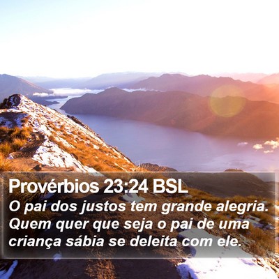 Provérbios 23:24 BSL Bible Verse Image