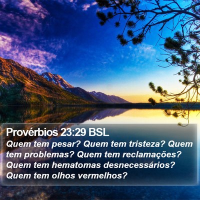 Provérbios 23:29 BSL Bible Verse Image