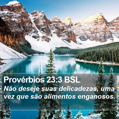 Provérbios 23:3 BSL Bible Verse Image