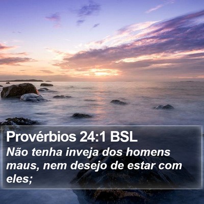 Provérbios 24:1 BSL Bible Verse Image
