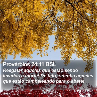 Provérbios 24:11 BSL Bible Verse Image