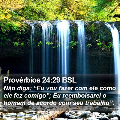 Provérbios 24:29 BSL Bible Verse Image