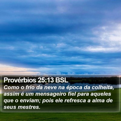 Provérbios 25:13 BSL Bible Verse Image