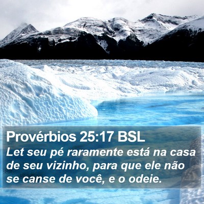 Provérbios 25:17 BSL Bible Verse Image