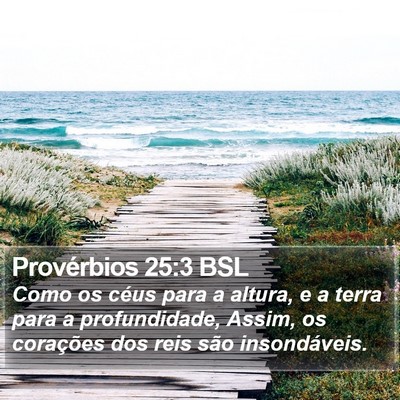 Provérbios 25:3 BSL Bible Verse Image