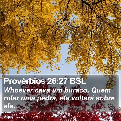 Provérbios 26:27 BSL Bible Verse Image