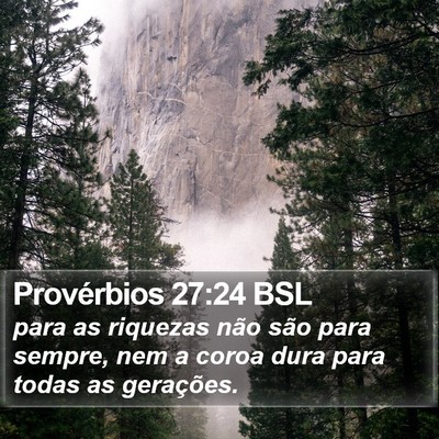Provérbios 27:24 BSL Bible Verse Image