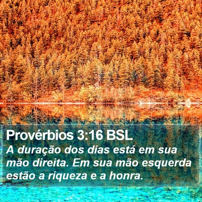 Provérbios 3:16 BSL Bible Verse Image