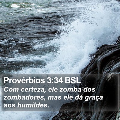 Provérbios 3:34 BSL Bible Verse Image