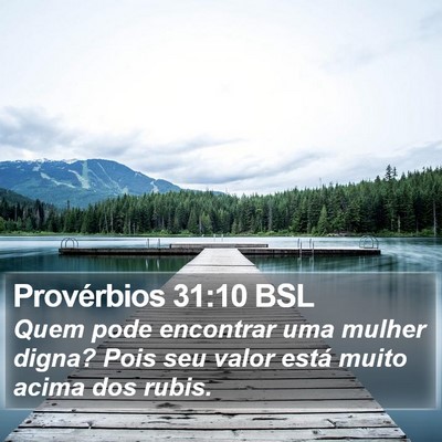 Provérbios 31:10 BSL Bible Verse Image