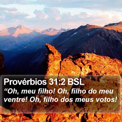 Provérbios 31:2 BSL Bible Verse Image