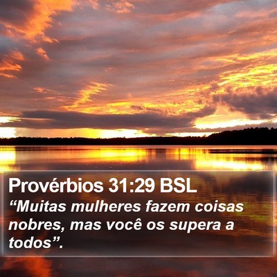 Provérbios 31:29 BSL Bible Verse Image
