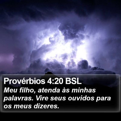 Provérbios 4:20 BSL Bible Verse Image