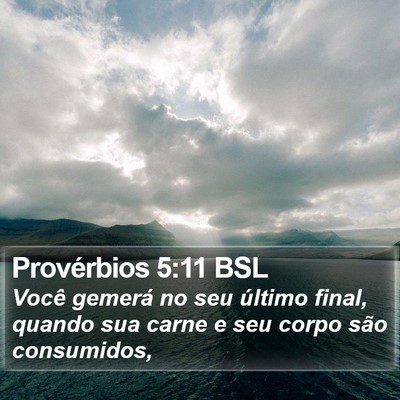 Provérbios 5:11 BSL Bible Verse Image