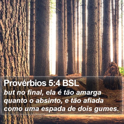 Provérbios 5:4 BSL Bible Verse Image