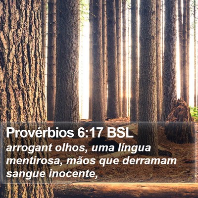 Provérbios 6:17 BSL Bible Verse Image