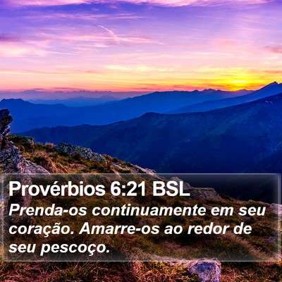 Provérbios 6:21 BSL Bible Verse Image