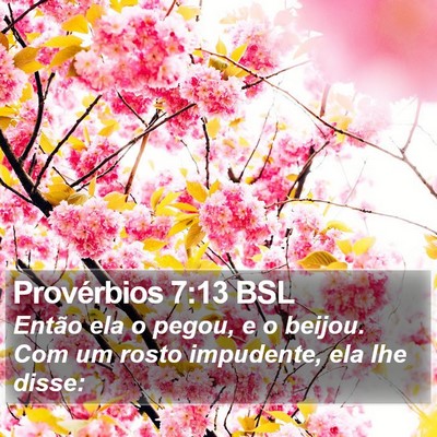 Provérbios 7:13 BSL Bible Verse Image