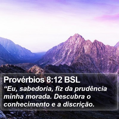 Provérbios 8:12 BSL Bible Verse Image