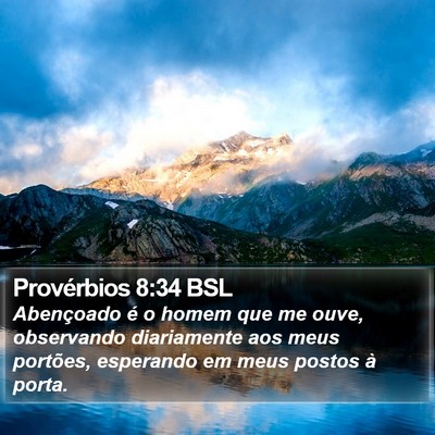 Provérbios 8:34 BSL Bible Verse Image