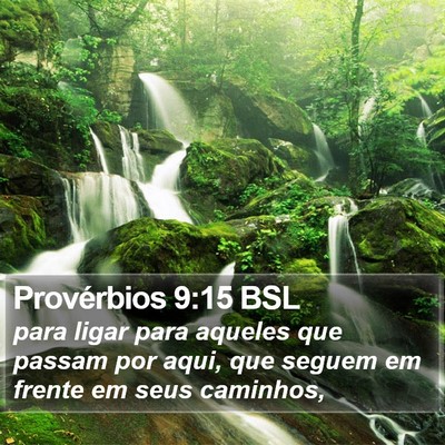 Provérbios 9:15 BSL Bible Verse Image