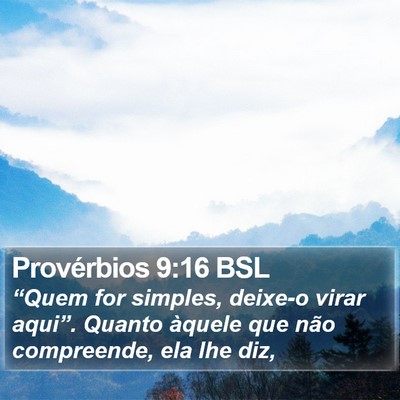 Provérbios 9:16 BSL Bible Verse Image