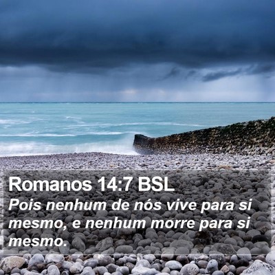 Romanos 14:7 BSL Bible Verse Image