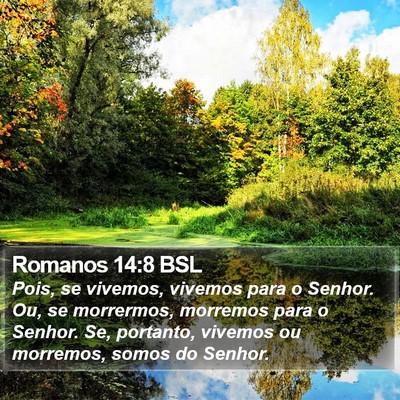 Romanos 14:8 BSL Bible Verse Image