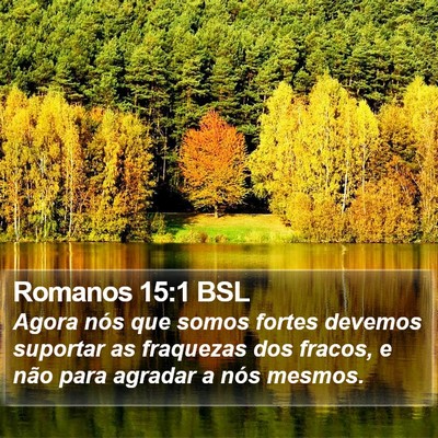Romanos 15:1 BSL Bible Verse Image