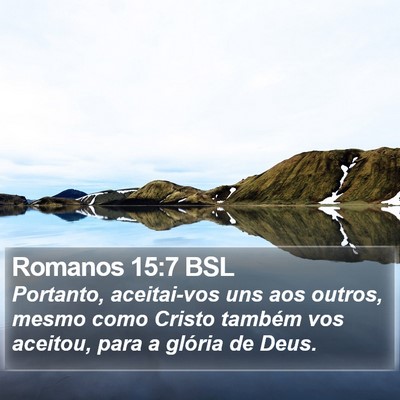 Romanos 15:7 BSL Bible Verse Image