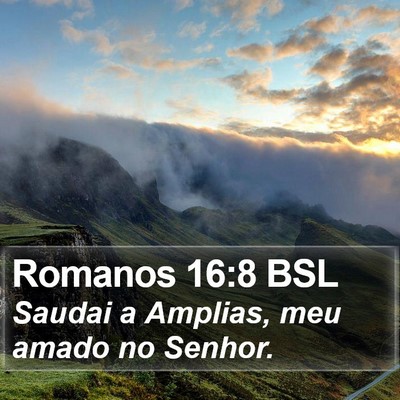 Romanos 16:8 BSL Bible Verse Image