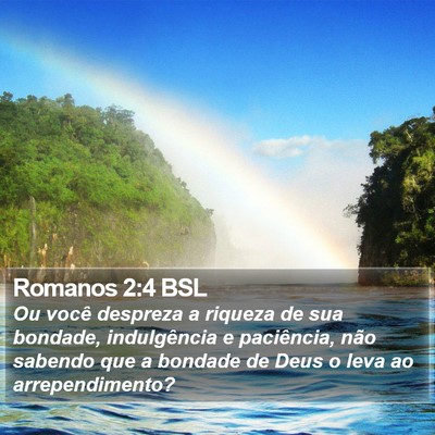 Romanos 2:4 BSL Bible Verse Image