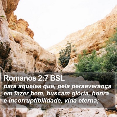 Romanos 2:7 BSL Bible Verse Image