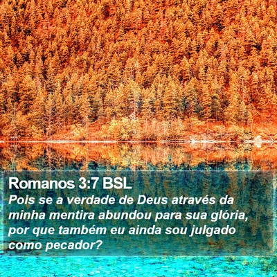 Romanos 3:7 BSL Bible Verse Image